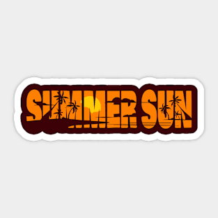 Embrace The Summer Sticker